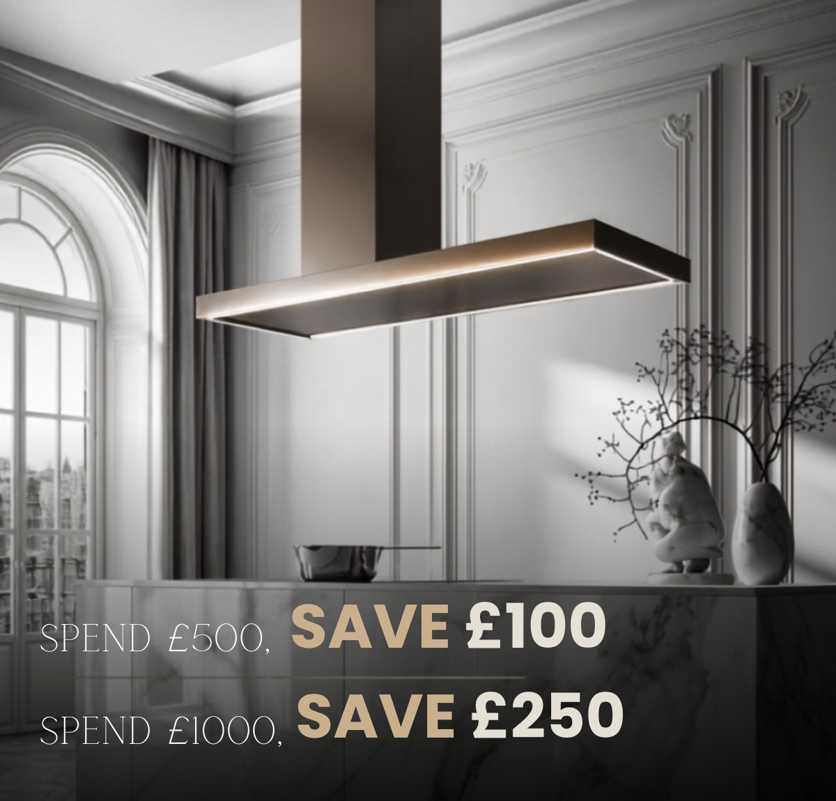 FLASH SALE- SAVE UP TO £250 WHEN YOU SPEN OVER £1000