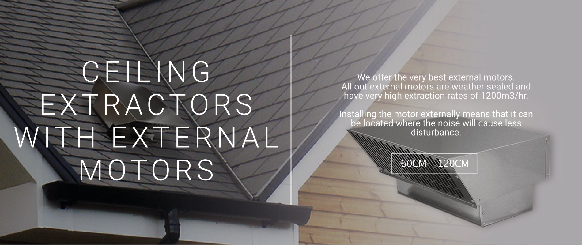Ceiling Extractor External Motors