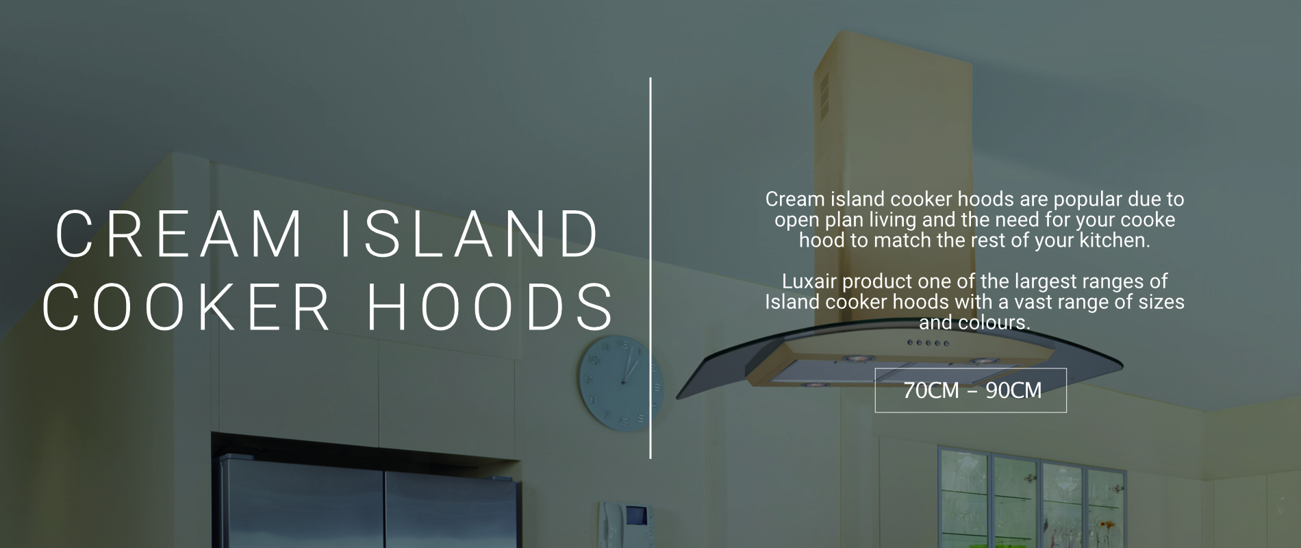 Cream Island Cooker Hoods